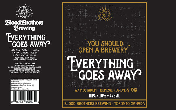 EVERYTHING GOES AWAY 10 YEAR 473ML TALL CAN